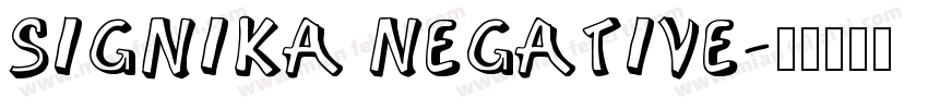 Signika Negative字体转换